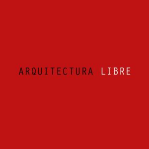Arquitectura Libre