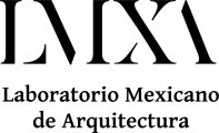 Laboratorio Mexicano de Arquitectura